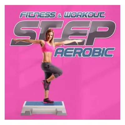 2CD Fitness & Workout: Fitness & Workout: Step Aerobic