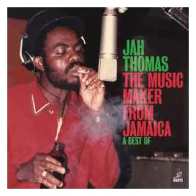 LP Jah Thomas: Music Maker From Jamaica