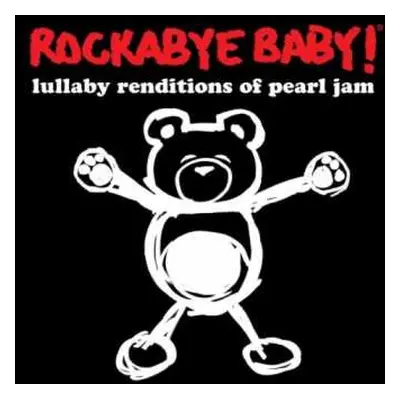 LP Jeffrey Miner: Rockabye Baby! Lullaby Renditions Of Pearl Jam