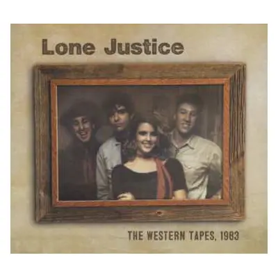 CD Lone Justice: The Western Tapes, 1983