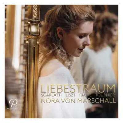 CD Various: Nora Von Marschall - Liebestraum