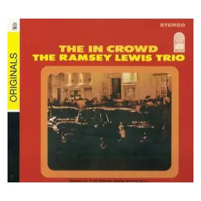 CD The Ramsey Lewis Trio: The In Crowd