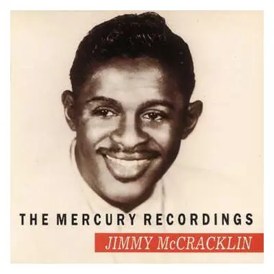 CD Jimmy Mccracklin: The Mercury Recordings