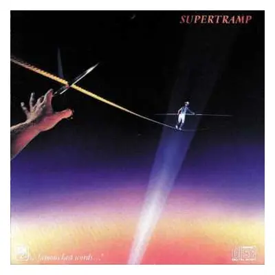 CD Supertramp: "...Famous Last Words..."