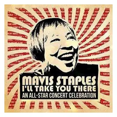 2LP Staples,mavis / Various: I'll Take You There: All-star Concert Celebration