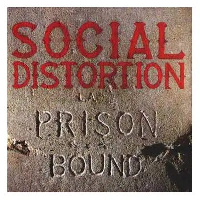 LP Social Distortion: Prison Bound