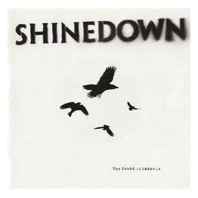 CD Shinedown: The Sound Of Madness