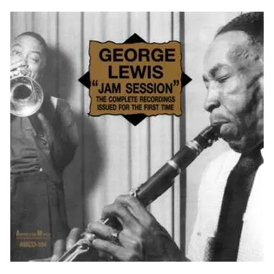 CD George Lewis: "Jam Session" The Only Complete Recordings