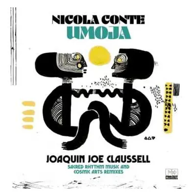 CD Nicola Conte: Umoja (Joaquin Joe Claussell Sacred Rhythm Music & Cosmic Arts Remixes)