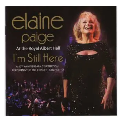 CD/DVD Elaine Paige: I'm Still Here: Live At The Royal Albert Hall