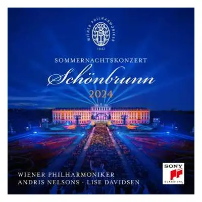 CD Wiener Philharmoniker: Sommernachtkonzert - Summer Night Concert 2024. Schönbrunn