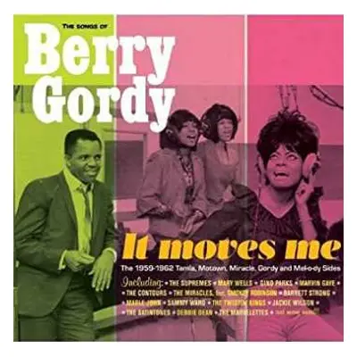 CD Berry Gordy: The Songs Of Berry Gordy - It Moves Me (The 1959-62 Tamla, Motown, Miracle, Gord