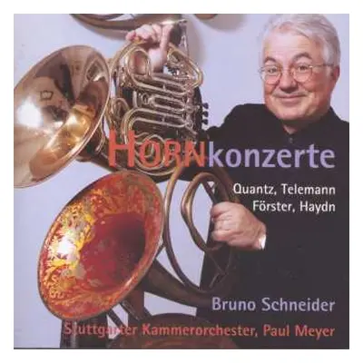 CD Various: Bruno Schneider - Hornkonzerte