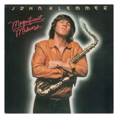 LP John Klemmer: Magnificent Madness