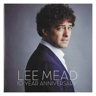 CD Lee Mead: 10 Year Anniversary