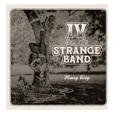 LP IV and the Strange Band: Hang Dog CLR