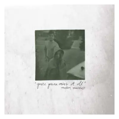 LP Modern Baseball: You're Gonna Miss It All