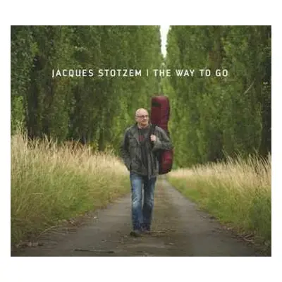 CD Jacques Stotzem: The Way To Go