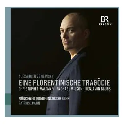 CD Alexander Von Zemlinsky: Eine Florentinische Tragödie Op.16