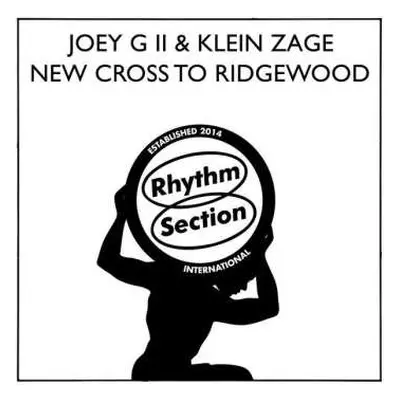 LP Klein Zage: New Cross To Ridgewood