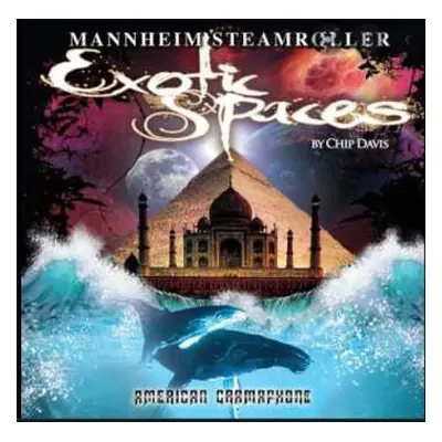 CD Mannheim Steamroller: Exotic Spaces