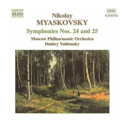 CD Moscow Philharmonic Orchestra: Symphonies Nos. 24 and 25