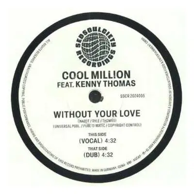 SP Cool Million: Without Your Love