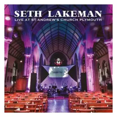 2CD Seth Lakeman: Live at St Andrew's Church Plymouth