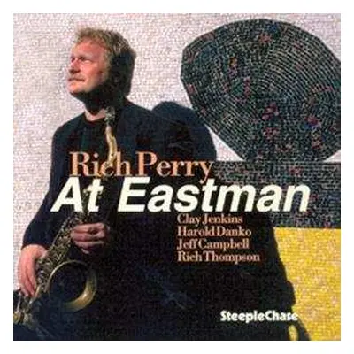 CD Rich Perry: At Eastman