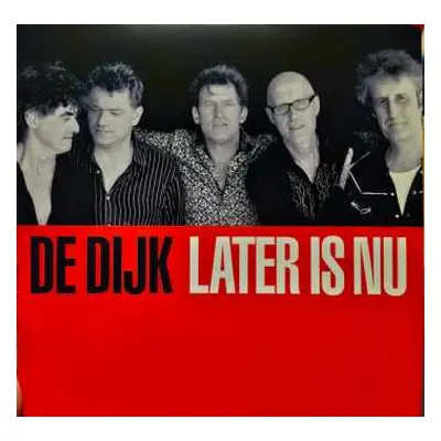 LP De Dijk: Later Is Nu