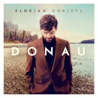 LP Florian Christl: Donau (180g)