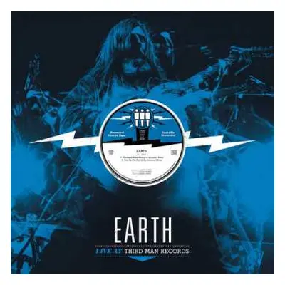 LP Earth: Live At Third Man Records