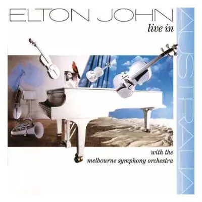 CD Elton John: Live In Australia With The Melbourne Symphony Orchestra