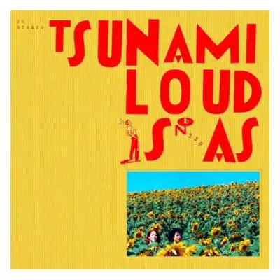 5LP/Box Set Tsunami: Loud Is As