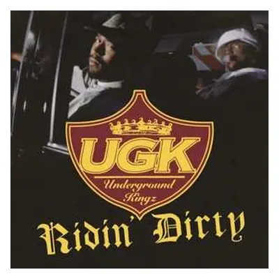 2LP UGK: Ridin' Dirty