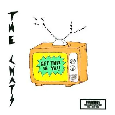 LP The Chats: Get This In Ya!! CLR