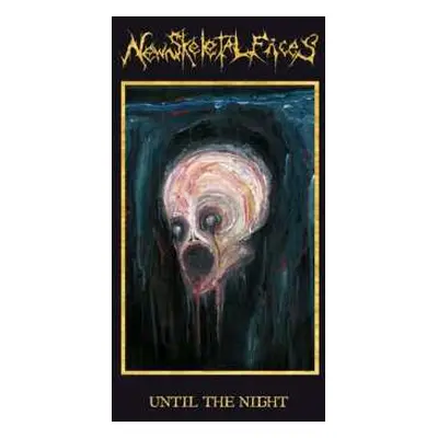 CD New Skeletal Faces: Until The Night