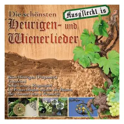 CD Various: Die Schönsten Heurigen Und Wienerlieder