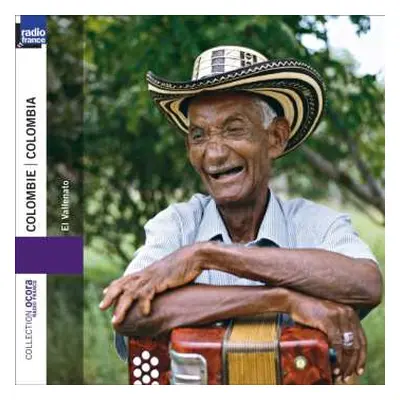 CD Various: Colombie: El Vallenato = Colombia: El Vallenato