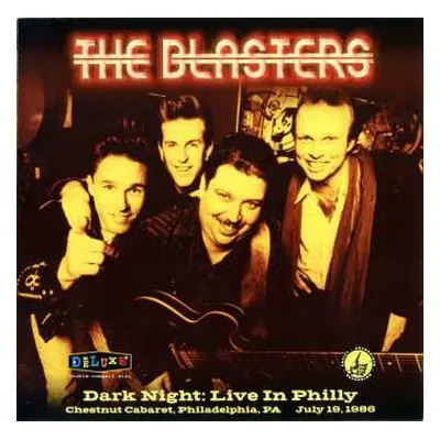 2CD The Blasters: Dark Night: Live In Philly