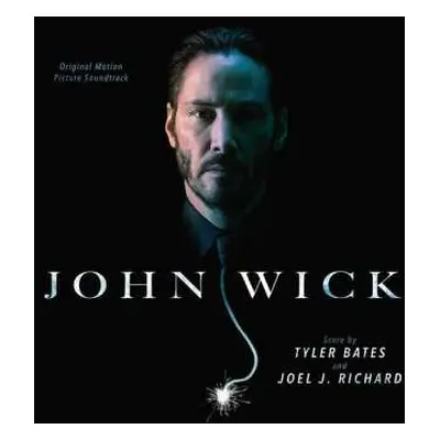 2LP Tyler Bates: John Wick - Original Motion Picture Soundtrack