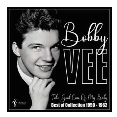 LP Bobby Vee: Take Good Care Of My Baby: Best Of 1959-62