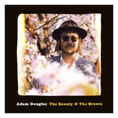 CD Adam Douglas: The Beauty & The Brawn