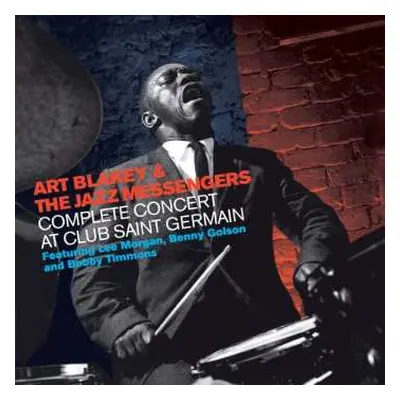 2CD Art Blakey & The Jazz Messengers: Complete Concert At Club Saint Germain