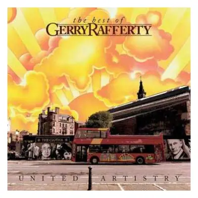 CD Gerry Rafferty: United Artistry: The Best Of Gerry Rafferty