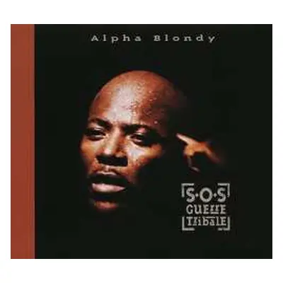 CD Alpha Blondy: Sos Guerre Tribae