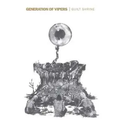 LP Generation Of Vipers: Guilt Shrine