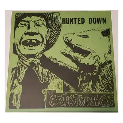 LP Catatonics: Hunted Down CLR