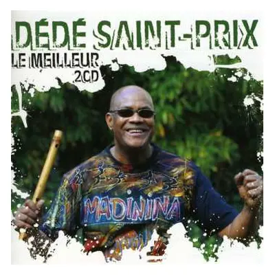 2CD Dede Saint Prix: Meilleur