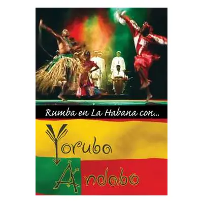 DVD Grupo Yoruba Andabo: Rumba En La Habana Con...